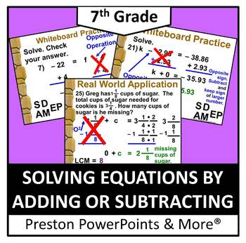 Preview of (7th) Solving Equations by Adding or Subtracting in a PowerPoint