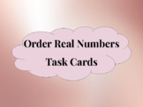 8.2(D) Order Real Numbers Digital Task Cards