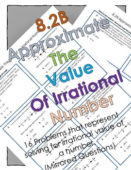 Preview of 8.2B Approximate Value of Irrational Numbers (Mirrored Questions) Word Problems
