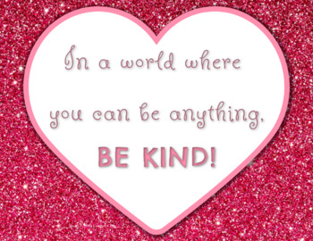 Preview of 8.5 x 11 BE KIND Poster Character Ed SEL CLASSROOM Poster PBIS