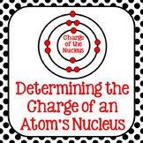 8.5A Charge of an Atom's Nucleus