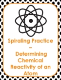 8.5B - Spiraling Practice: Determining Chemical Reactivity