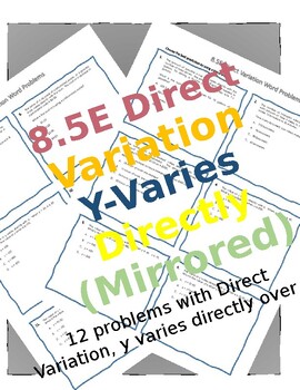Preview of 8.5E Direct Variation Word Problems (Mirrored)