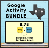 TEKS 8.7B ✩ Lateral & Total Surface Area ✩ Google Sheets &