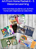 8 Art From Home - Distance Learning Activities