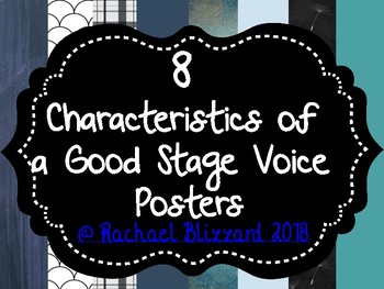Preview of 8 Characteristics of a Good Stage Voice Posters