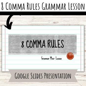 Preview of 8 Comma Rules Presentation