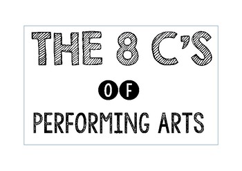 Preview of 8 Cs of Performing Arts (Black and White) Pdf