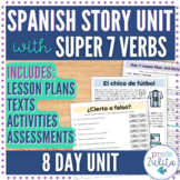 Spanish Super 7 Verbs Reading Comprehension Story & Activi