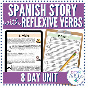 Preview of 8 Day Spanish Story Unit with Reflexive Verbs Reading Practice | El Viaje