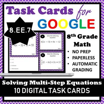 Preview of 8.EE.7 Digital Task Cards, Solving Multi Step Equations Google Task Cards