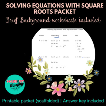 Preview of 8.EE.A.2 Solve Equations with Square Root Worksheet (Scaffolded)