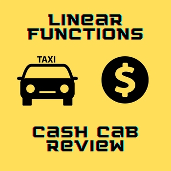 Preview of 8.F & A1.IF Linear Functions: Cash Cab Review