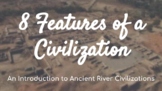 8 Features of Civilization Powerpoint