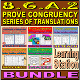 8.G.A.2 BUNDLE - Prove Congruency through a series of Tran