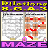 8.G.A.3 - Maze Worksheets - Dilation