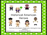 Historical American Heroes: Common Core Aligned Matrices/W