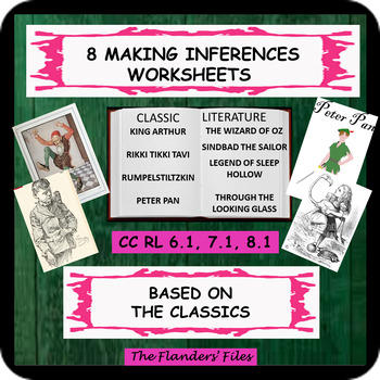 Preview of 8 MAKING INFERENCES WORKSHEETS BASED ON THE CLASSICS