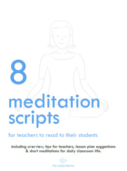 Preview of 8 Meditation Scripts For Teachers To Guide Their Students