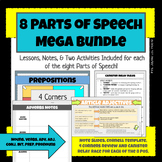 8 Parts of Speech MEGA BUNDLE-- all parts of speech included