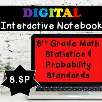 Preview of 8.SP Interactive Notebook, Statistics & Probability Digital Notebook