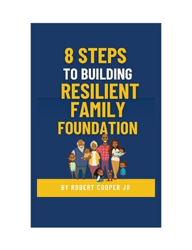 Preview of 8 Steps To Rebuilding Resilient Family Foundation