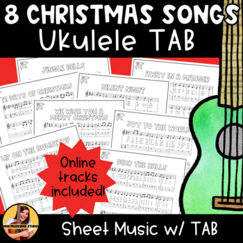 Preview of 8 Ukulele Christmas Songs w/ TAB, Sheet Music, & Online Tracks (BUNDLE)