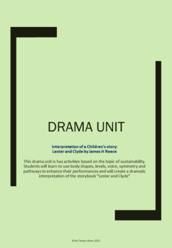 Preview of 8 Week Drama Unit on Sustainability Drama Elements upper Elementary and Middle