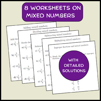 Preview of 8 Worksheets on mixed numbers (with solutions)