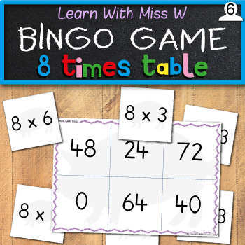 8 Times Table Bingo Game By Learn With Miss W Teachers Pay Teachers