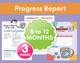 8 to 12 Months Progress Report - Developmental Milestones 