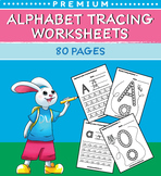Alphabet Tracing Worksheets for Preschool (80 Worksheets) 