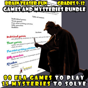 Preview of 80 ELA GAMES and 15 BRAIN TEASER MINI-MYSTERIES BUNDLE | Grades 9-12