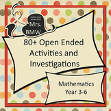 80+ Open Ended Mathematics Activities and Investigations