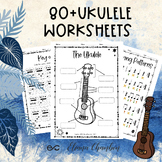 80 + Ukulele Worksheets - Parts of the ukulele- Chords - S