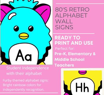 Preview of 80's Retro Alphabet Signs in a Furby Design! - Be the Fun Teacher this year