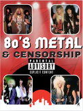 80's Rock, Metal, and Censorship