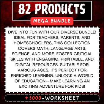 Preview of 82 Products Mega Bundle Ideal for teachers, parents, and homeschoolers 2024