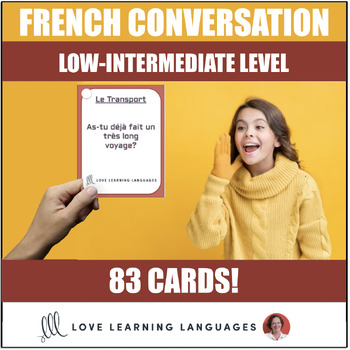 Preview of 83 Low-Intermediate French Conversation Starter and Speaking Prompt Cards
