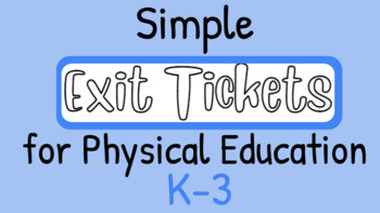 Preview of 85 Elementary Physical Education Exit Tickets (Standards 1 & 2)