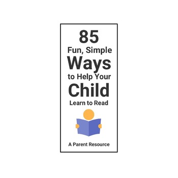 Preview of 85 Fun, Simple Ways to Help Your Child Learn to Read - A Parent Resource