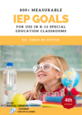 800+ Measurable IEP Goals for use in K-12 Special Educatio