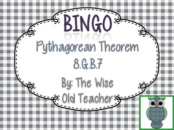 Preview of 8.G.B.7 Pythagorean Theorem Bingo Game with Blank Bingo Cards