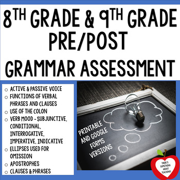 Preview of 8th, 9th Grade English Grammar Pre and Post Tests ~ Printable and Google Forms