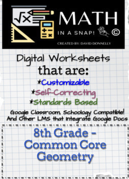 Preview of 8th - Common Core Geometry- Editable, Interactive, & Instant Feedback