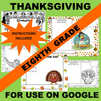 Preview of 8th (Eighth) Grade GOOGLE Thanksgiving Writing Activity Templates