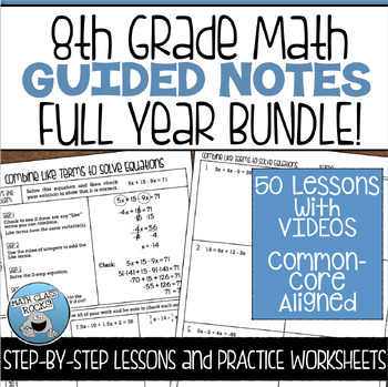 Preview of 8th GRADE MATH GUIDED NOTES AND PRACTICE FULL YEAR BUNDLE