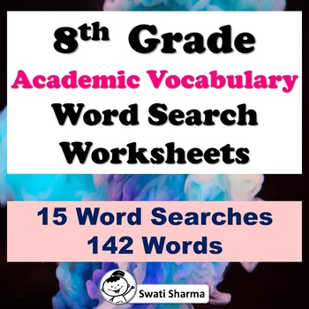 Preview of 15, 8th Grade Academic Vocabulary Word Search Worksheets