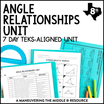 Preview of Angle Relationships Unit | TEKS 8.8A, 8.8C, 8.8D | Angles of Triangles