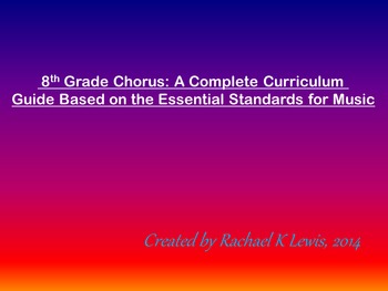 Preview of 8th Grade Chorus:  Semester Curriculum with 90 Lesson Plans